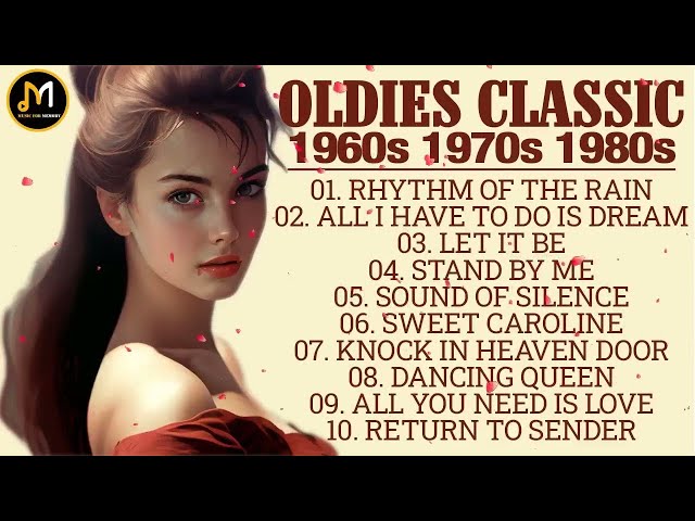 Hits Of The 50s 60s 70s - Oldies Classic - Music Makes You A Teenager In Love class=