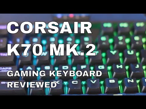 the-corsair-k70-mk.2-rgb-mechanical-gaming-keyboard-reviewed