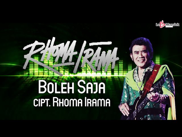 Rhoma Irama - Boleh Saja ( Official Lyric Video ) class=