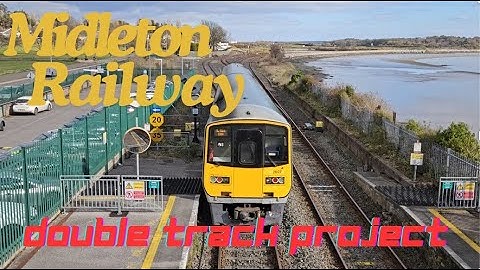 Midleton Railway Double track Project - March 2025