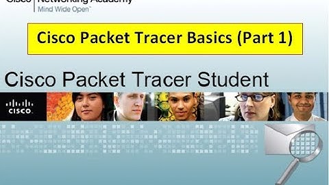 Cisco Packet Tracer Basics..!! (Part 1)