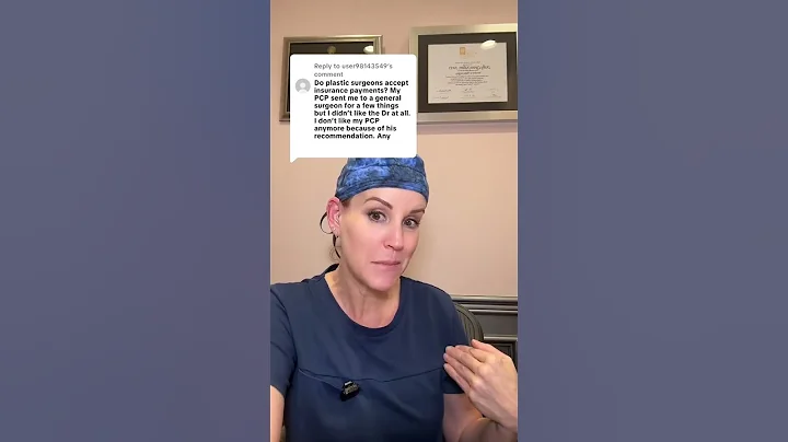 Do Plastic Surgeons accept insurance payments?