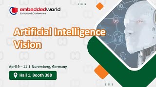 【Embedded World 2024 】WeLink & MiTwell  - Artificial Intelligence Vision solutions (RAYI)