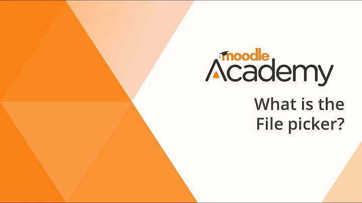 File picker in Moodle