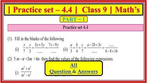Practice set 4.4 class 9 maths part 1 | Chapter 4 Ratio and Proportion| Maharashtra state board