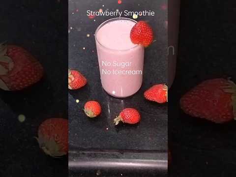 No Sugar No Icecream, Healthy Strawberry Smoothie #shorts #spiceupflavourskitchen