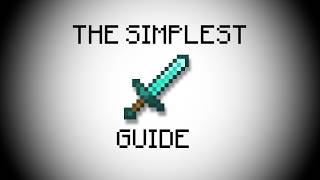 The SIMPLEST Sword Guide (1.9 )