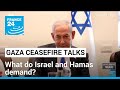 Gaza ceasefire deal: what are Israel and Hamas&#39; demands? • FRANCE 24 English