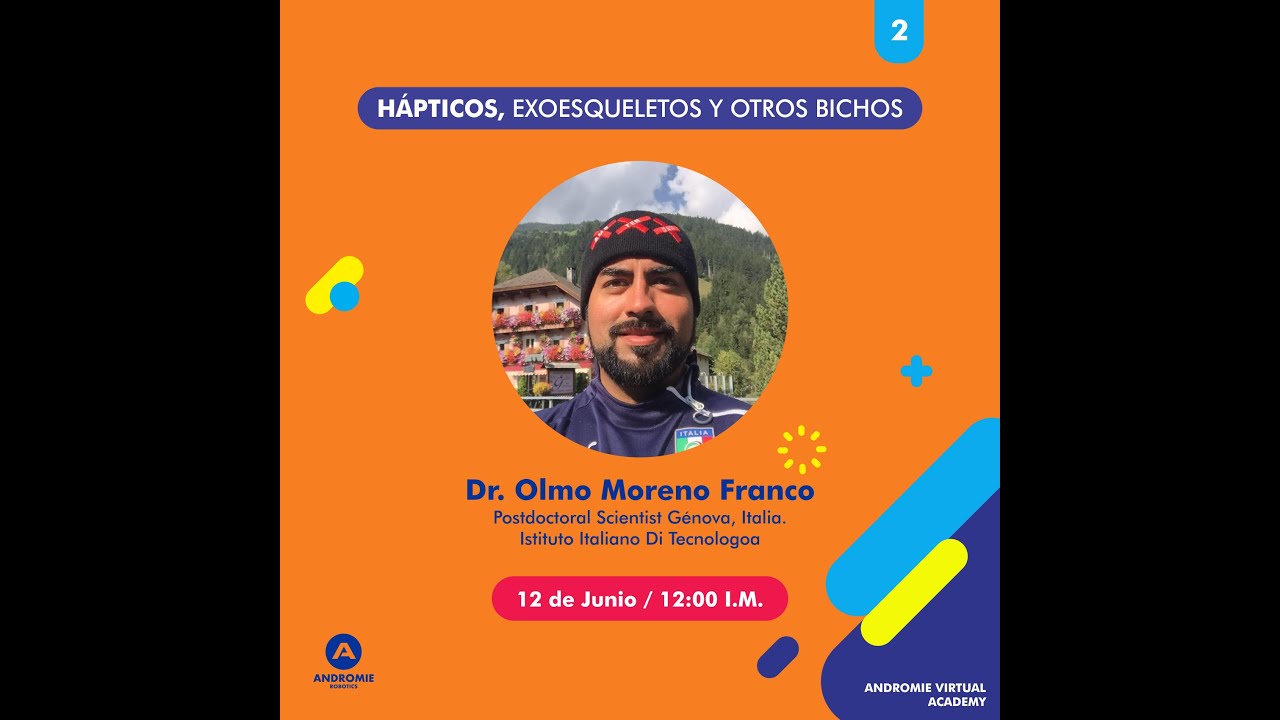 Hápticos, Exoesqueletos y otros bichos - Conferencia Expertos Maker