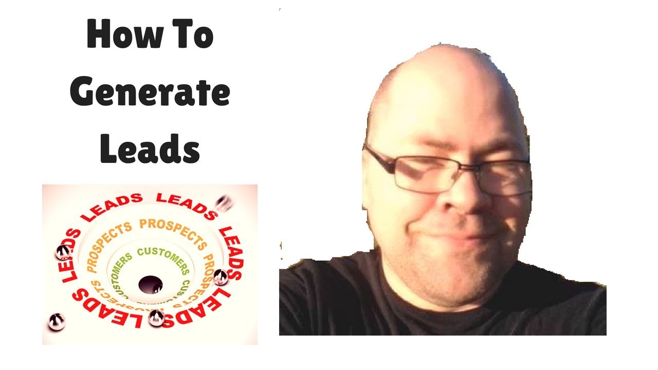 2 Tips On How To Generate Leads For Your Business - YouTube
