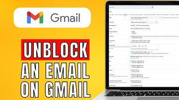 How To Unblock An Email On Gmail (2024) Easy Guide