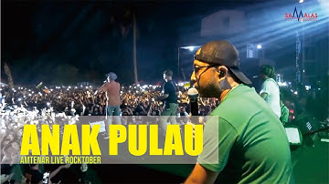 AMTENAR LIVE _ ANAK PULAU  ( Live Terminal Pancor Lombok Timur )