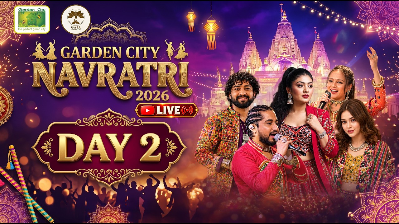 GARDEN CITY NAVRATARI 2026 DAY 02