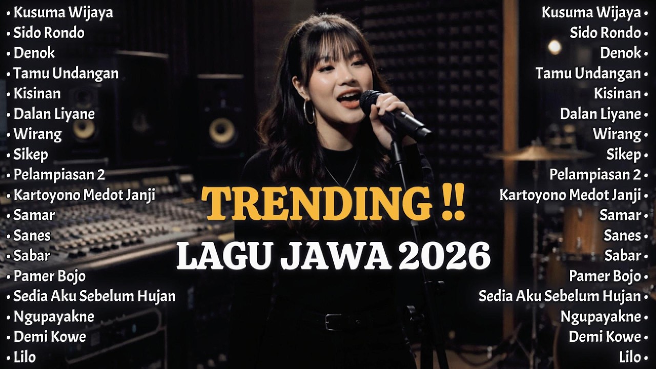 LAGU JAWA TRENDING 2026 🔥 Playlist Terbaru Penenang Hati & Pikiran
