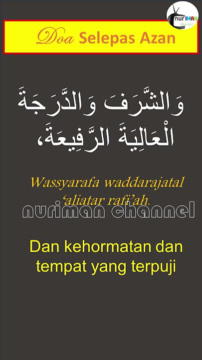 Doa Selepas Azan Merdu #nurimanchannel #doa #doaharian