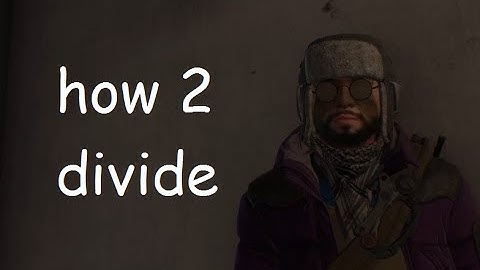 how to play the division