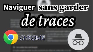 Browse without keeping track of anything with Chrome