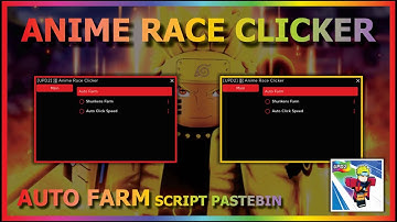 ANIME RACE CLICKER Script Pastebin 2022 AUTO FARM | AUTO CLICK SPEED | SHURIKEN FARM 🍜
