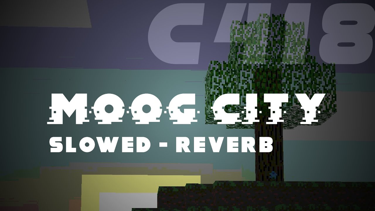 Cover Moog City - C418 [Slowed]