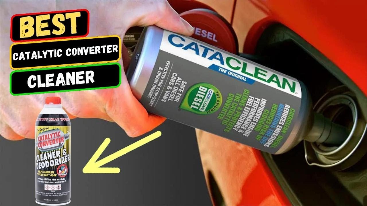 Best Catalytic Converter Cleaner In 2023 - Top 10 Catalytic