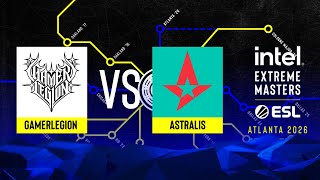 GamerLegion vs. Astralis - IEM Atlanta 2026 - Group B