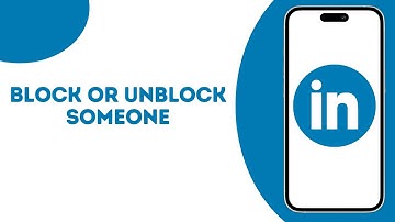 How to Block or Unblock Someone on LinkedIn ?