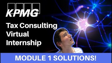 KPMG TAX CONSULTING VIRTUAL INTERNSHIP | MODULE 1 SOLUTIONS
