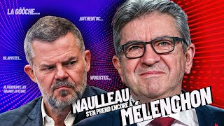 Eric NAULLEAU vrille COMPLÈTEMENT sur MÉLENCHON et raconte (encore) N'IMPORTE QUOI ?!