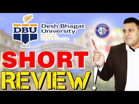 DESH BHAGAT UNIVERSITY REVIEW || DESH BHAGAT UNIVERSITY PUNJAB COURSES & APPROVALS || DBU PUNJAB