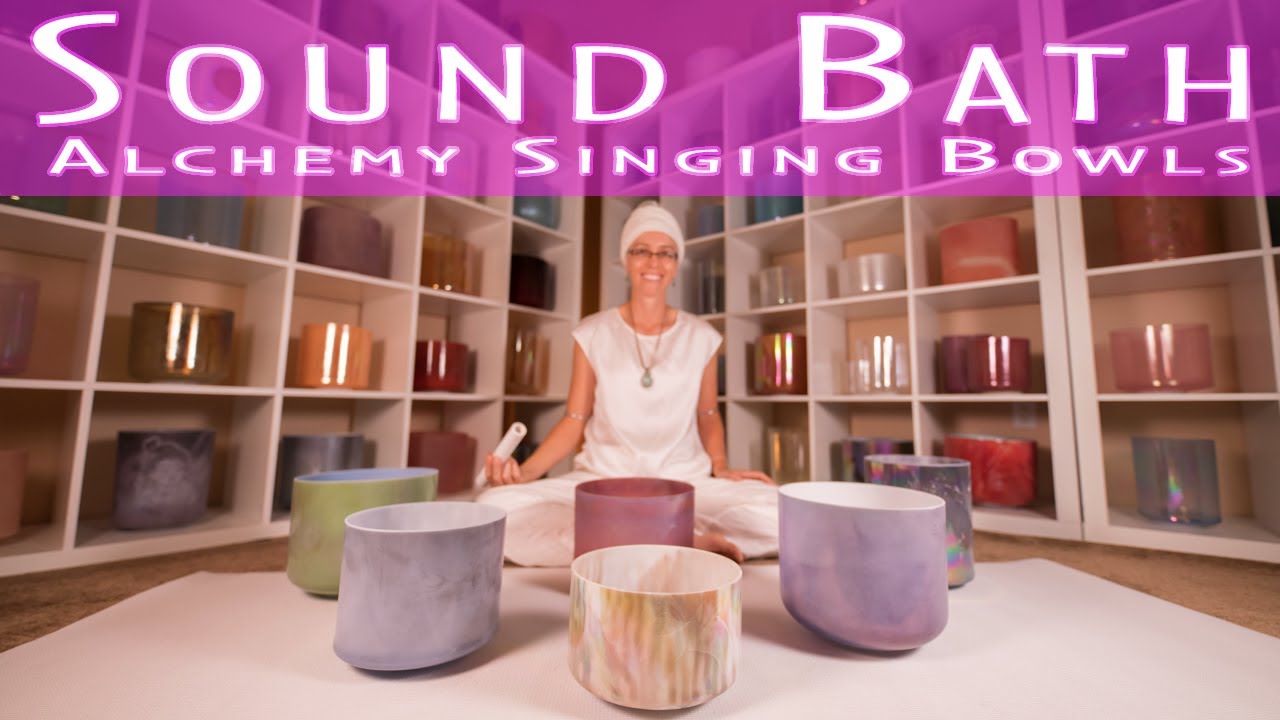 Sound Bath | CRYSTAL HEALING ALCHEMY singing bowls - YouTube