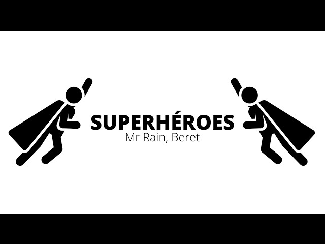Superhéroes - Beret, Mr.Rain 