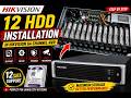 Hikvision 64 Channel NVR HDD Installation | 12 SATA Hard Disk Setup