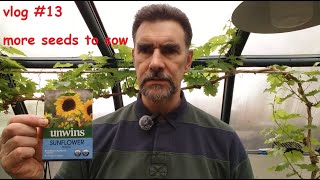 vlog #13  More seeds to sow