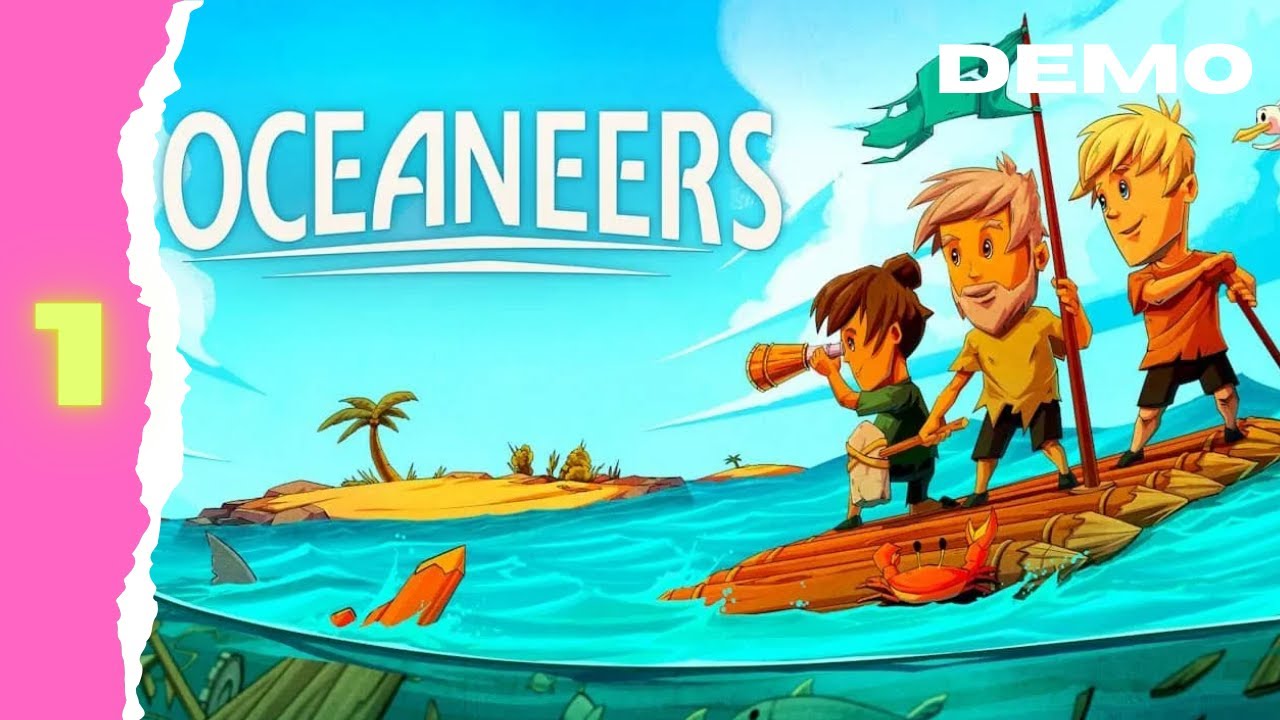 Shipwrecked! | Oceaneers Demo Part 1