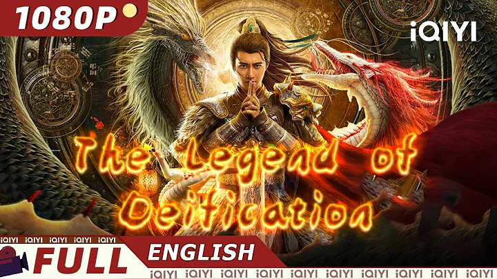 【ENG SUB】The Legend of Deification | Fantasy, Adventure | Chinese Movie 2023 | iQIYI Movie English - DayDayNews