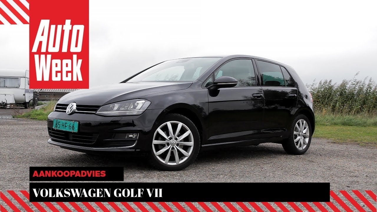 rol Doelwit Verkoper Volkswagen Golf VII - Occasion Aankoopadvies Occasion koopadvies