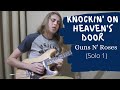 Knockin’ On Heaven’s Door-Guns N’ Roses(Solo 1)/ Tiago Dioli