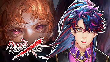 [Path To Nowhere] Flora unfurl! Final conflict! Endgame! (EP IV) [Part 13]