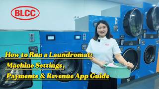 How a Smart Laundromat Washer Works | Coin QR Payment & Management App | BLCC How a Smart Laundromat Washer Works | Coin QR Payment & Management App | BLCC