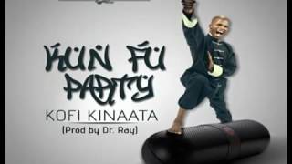 Kofi Kinaata – Kun Fu Party (Audio Slide)