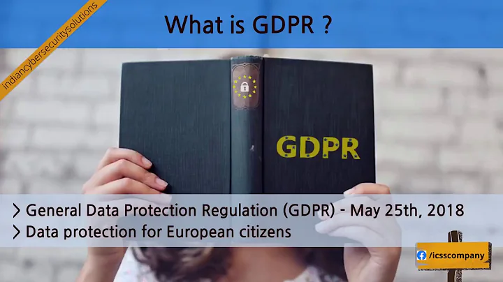GDPR Compliance Explained | How The Data Protection Act Could change Your Life in 2020? - ICSS