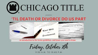 Til Death or Divorce Do Us Part Oct 2022