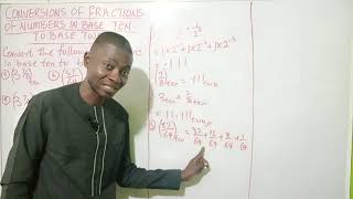 Joshua Okwuwe Online Maths - CONVERSION OF FRACTIONS FROM BASE TEN TO BASE TWO
