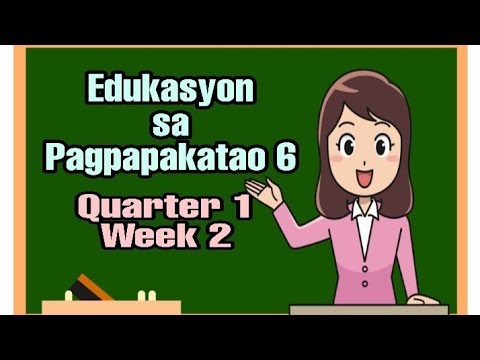 Video: Tamang Edukasyon Sa Pagkatao