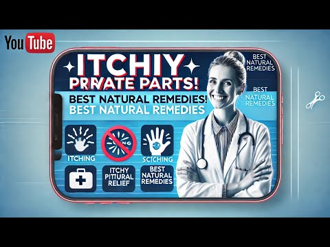 How to Stop Itching in Private Parts Instantly   5 Natural Home Remedies, Causes   Prevention Tips