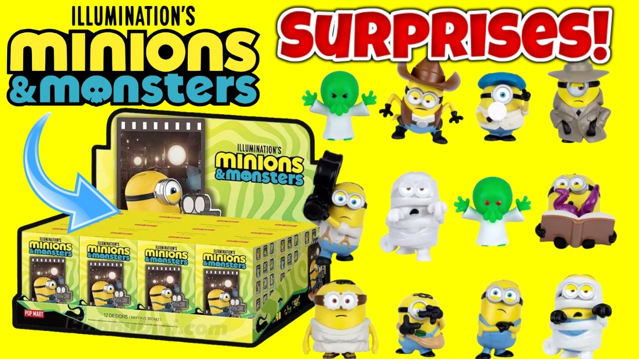 Minions and Monsters Movie Blind Boxes from Popmart Toy Surprises