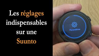 Prise en main : les réglages indispensables sur une montre GPS Suunto