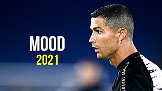 Cristiano Ronaldo 2020\/21 ❯ Mood - 24kGoldn | Skills \& Goals | HD