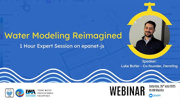 Water Modeling Reimagined: 1 Hour Expert Session on epanet-js