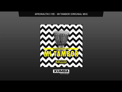 Afronautax (VE) - Mi Tambor (Original Mix) #afrolatin #afrohouse @traxsource